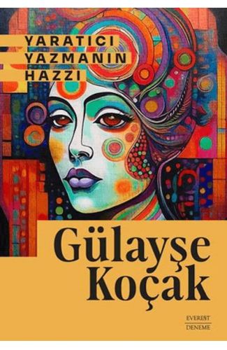 Yaratıcı Yazmanın Hazzı
