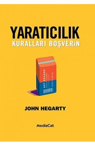 Yaratıcılık - Kuralları Boşverin