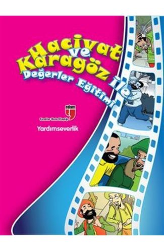 Yardımseverlik / Hacivat ve Karagöz ile Değerler Eğitimi