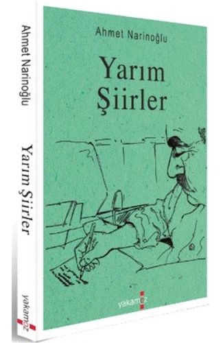 Yarım Şiirler