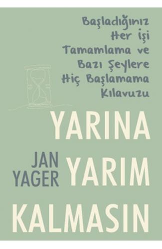 Yarına Yarım Kalmasın