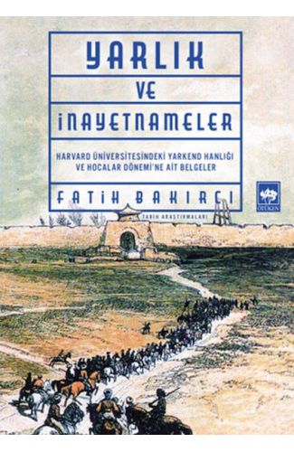 Yarlıklar ve İnayetnameler