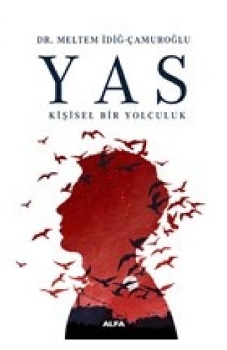 Yas - Kişisel Bir Yolculuk