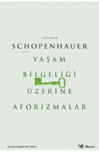 Yaşam Bilgeliği Üzerine Aforizmalar