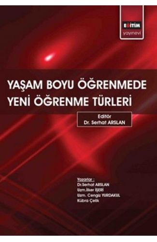 Yaşam Boyu Öğrenmede Yeni Öğrenme Türleri