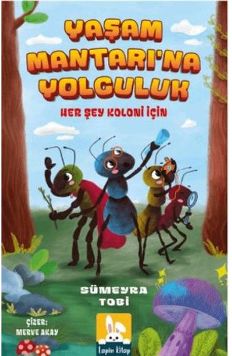 Yaşam Mantarına Yolculuk