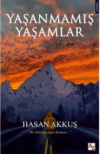 Yaşanmamış Yaşamlar