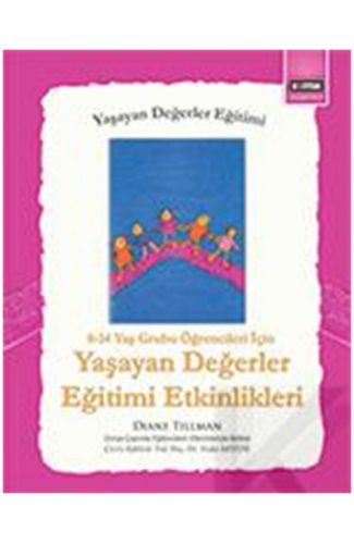 Yaşayan Değerler Eğitimi Etkinlikleri