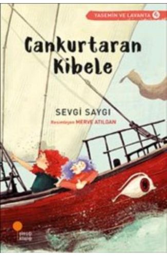 Yasemin ve Lavanta 04 - Cankurtaran Kibele