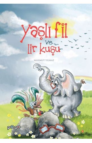 Yaşlı Fil ve Lir Kuşu