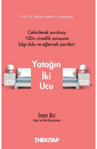 Yatağın İki Ucu
