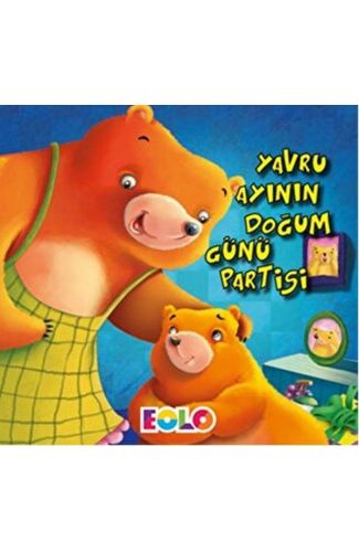 Yavru Ayının Doğum Günü Partisi