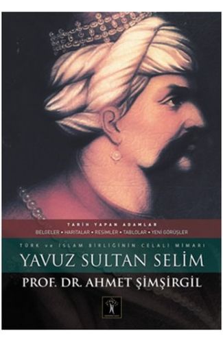 Yavuz Sultan Selim (Ciltli)