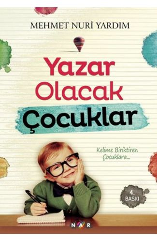Yazar Olacak Çocuklar