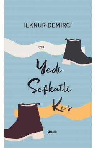 Yedi Şefkatli Kış