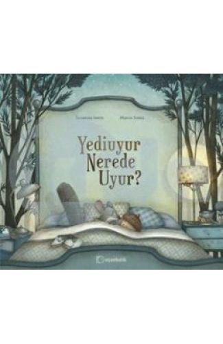 Yediuyur Nerede Uyur?