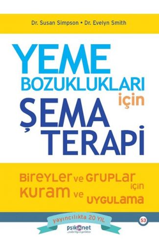 Yeme Bozuklukları için Şema Terapi