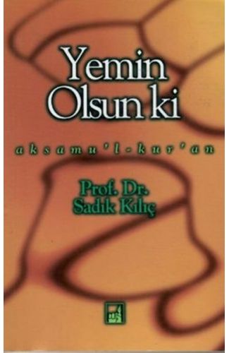 Yemin Olsun Ki