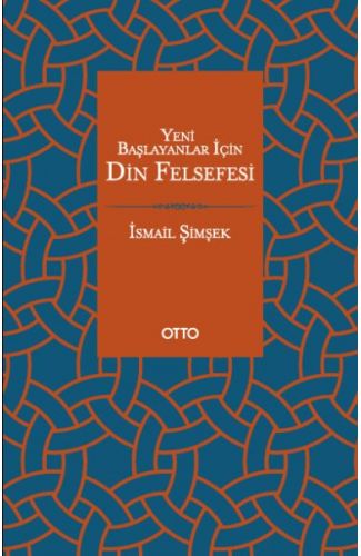 Yeni Başlayanlar İçin Din Felsefesi