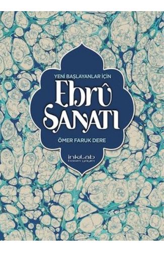Yeni Başlayanlar İçin Ebru Sanatı