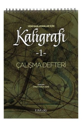 Yeni Başlayanlar İçin Kaligrafi 1 - Çalışma Defteri