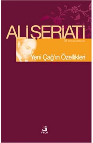 Yeni Çağın Özellikleri