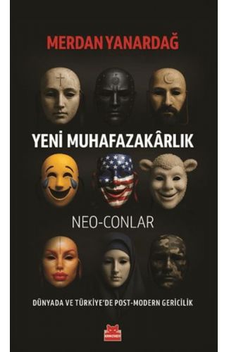 Yeni Muhafazakârlık – Neo-Conlar