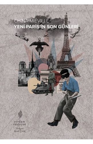 Yeni Paris’in Son Günleri