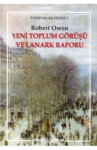 Yeni Toplum Görüşü Ve Lanark Raporu