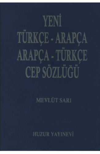 Yeni Türkçe-Arapça-Arapça-Türkçe Cep Sözlüğü