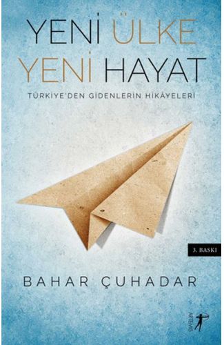 Yeni Ülke Yeni Hayat