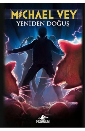Yeniden Doğuş / Michael Vey 2