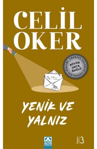 Yenik ve Yalnız