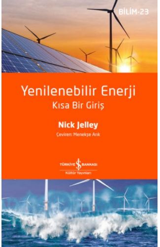 Yenilenebilir Enerji – Kısa Bir Giriş