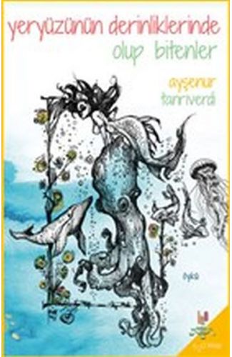 Yeryüzünün Derinliklerinde Olup Bitenler