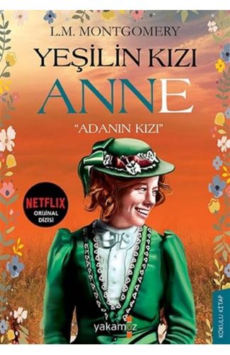 Yeşilin Kızı Anne - Adanın Kızı