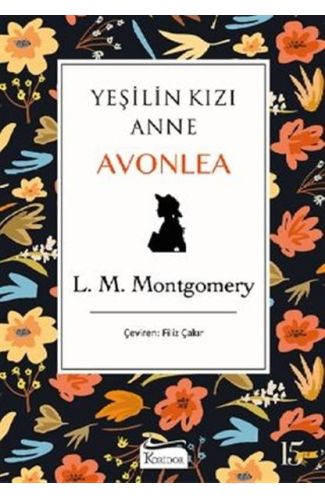 Yeşilin Kızı Anne Avonlea - Siyah Bez Cilt