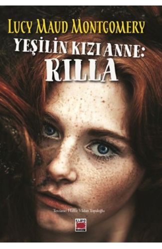 Yeşilin Kızı Anne: Rilla