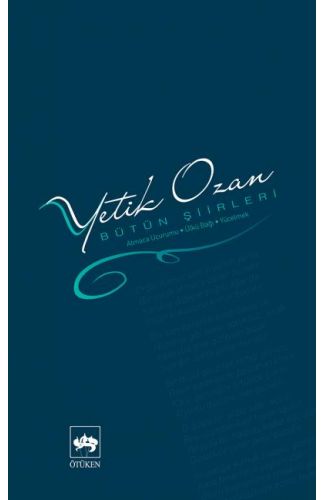 Yetik Ozan-Bütün Şiirleri