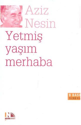 Yetmiş Yaşım Merhaba
