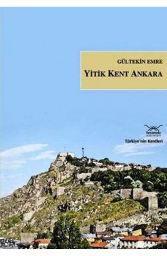 Yitik Kent Ankara