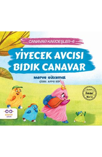 Yiyecek Avcısı Bıdık Canavar - Canavar Kardeşler 6
