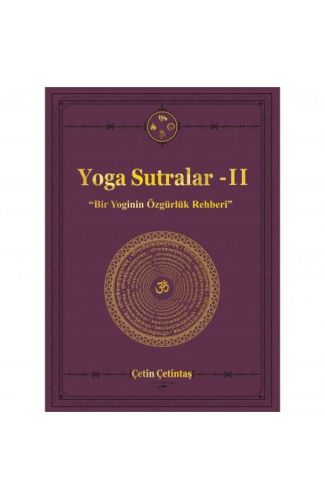 Yoga Sutralar - 2  (Bir Yoginin Özgürlük Rehberi)