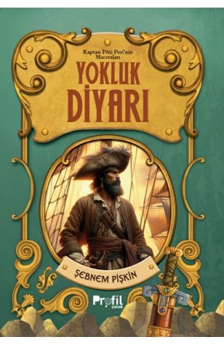 Yokluk Diyarı -Kaptan Pöti’nin Maceraları