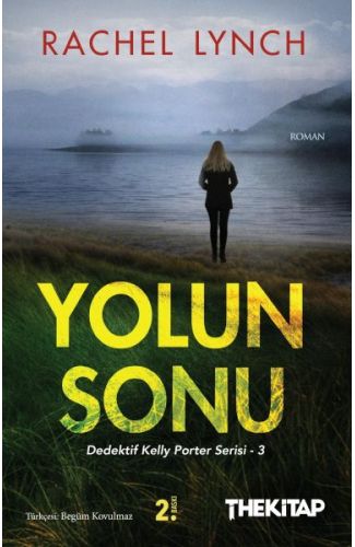 Yolun Sonu - Dedektif Kelly Porter Serisi 3