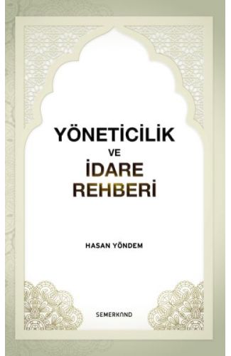 Yöneticilik ve İdare Rehberi