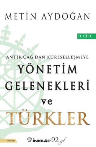 Yönetim Gelenekleri ve Türkler 2. Cilt