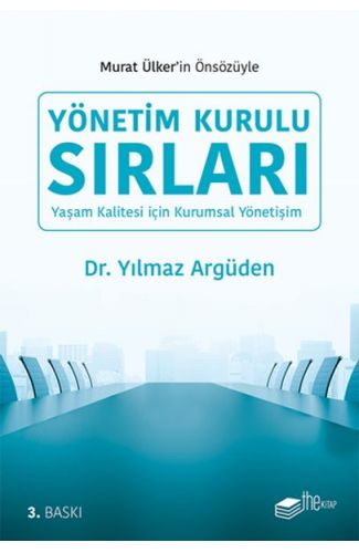 Yönetim Kurulu Sırları - Yaşam Kalitesi için Kurumsal Yönetişim
