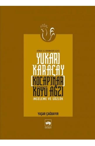 Yukarı Karaçay (Kocapınar) Köyü Ağzı