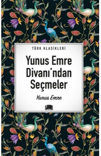Yunus Emre Divanı’ndan Seçmeler